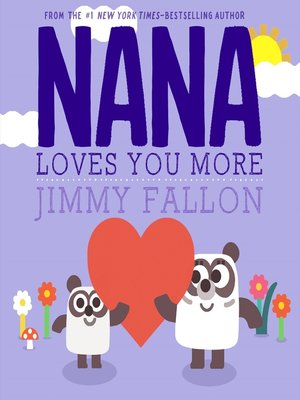 cover image of Nana Loves You More